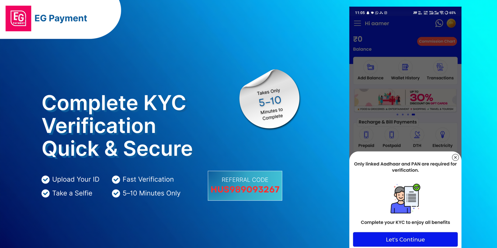 Step 2: Complete your KYC verification — EG Payment Referral Code HUS989093267 Get Free Rs 100 Cash Bonus